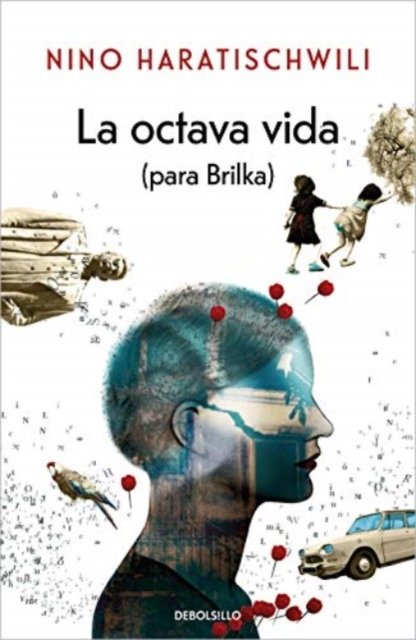Cover for Nino Haratischwili · La octava vida (para Brilka) (Pocketbok) (2021)