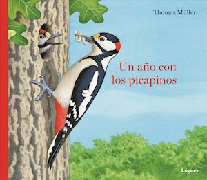 Cover for Thomas Müller · Un Ano Con Los Picapinos (Hardcover Book) (2018)