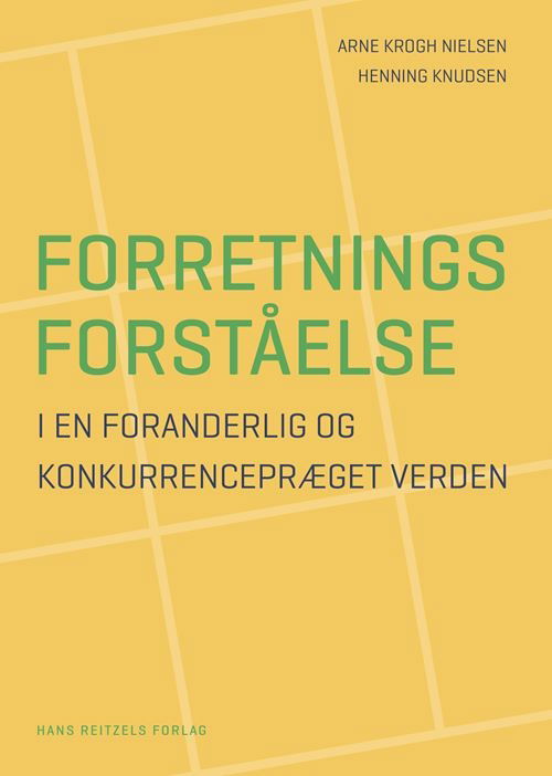 Cover for Arne Krogh Nielsen; Henning Knudsen · Forretningsforståelse (Sewn Spine Book) [1st edition] (2025)