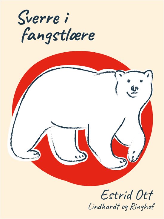 Cover for Estrid Ott · Sverre: Sverre i fangstlære (Hæftet bog) [2. udgave] (2019)