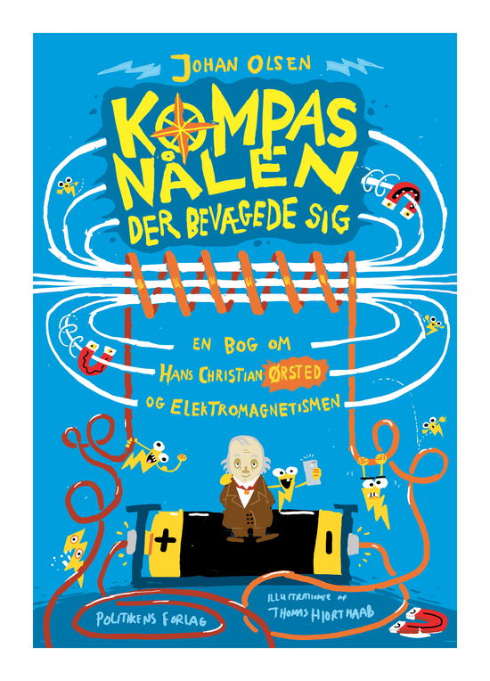 Cover for Johan Olsen · Kompasnålen der bevægede sig (Gebundenes Buch) [1. Ausgabe] (2020)