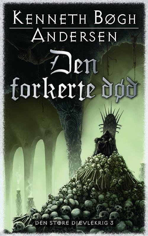 Cover for Kenneth Bøgh Andersen · Den store Djævlekrig: Den forkerte død (Paperback Book) [2th edição] [Paperback] (2010)