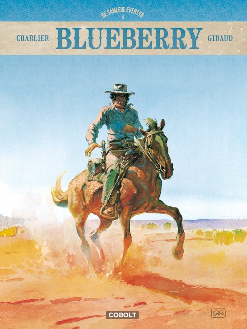 Blueberry: Blueberry – De samlede eventyr 4 - Jean-Michel Charlier - Bücher - Cobolt - 9788770858373 - 14. Januar 2021