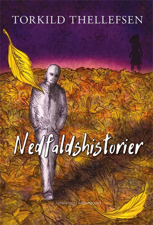Cover for Torkild Thellefsen · Nedfaldshistorier (Book) [1th edição] (2017)