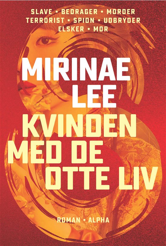 Cover for Mirinae Lee · Kvinden med de otte liv (Gebundesens Buch) [1. Ausgabe] (2024)