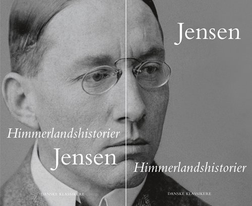 Cover for Johannes V. Jensen · Danske klassikere fra DSL: Himmerlandshistorier (Inbunden Bok) [1:a utgåva] (2018)