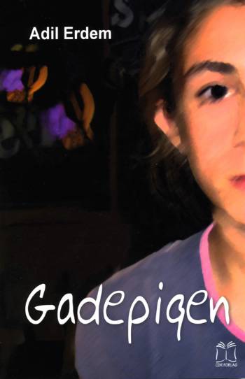 Cover for Adil Erdem · Gadepigen (Book) [1. wydanie] (2006)