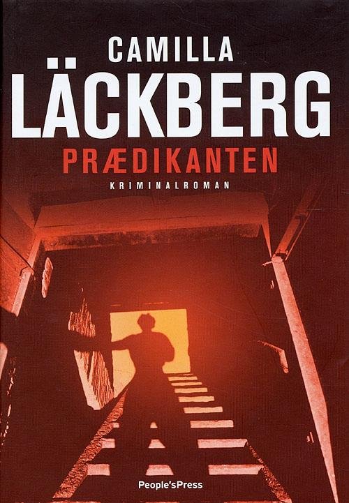 Cover for Camilla Läckberg · Prædikanten (Indbundet Bog) [1. udgave] [Indbundet] (2006)