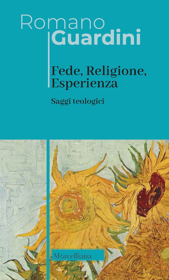 Cover for Romano Guardini · Fede, Religione, Esperienza. Saggi Teologici. Nuova Ediz. (Book)