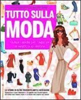 Cover for Erika Stalder · Tutto Sulla Moda. Guida Rapida Per Ragazze Ai Vestiti E Al Vestire (Book)