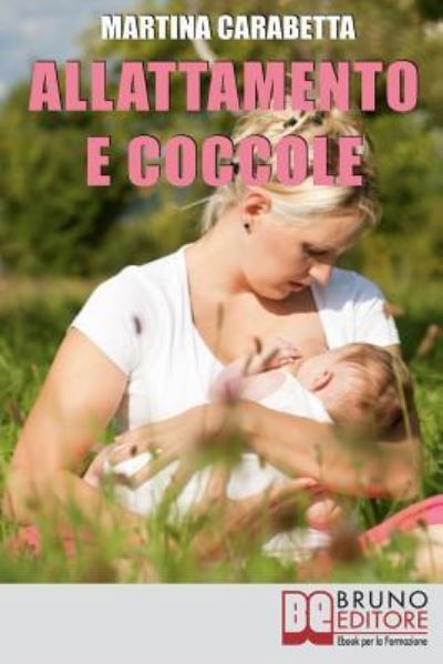 Cover for Martina Carabetta · Allattamento e Coccole (Paperback Book) (2019)