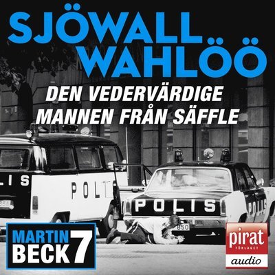 Cover for Per Wahlöö · Roman om ett brott: Den vedervärdige mannen från Säffle (Audiobook (MP3)) (2009)