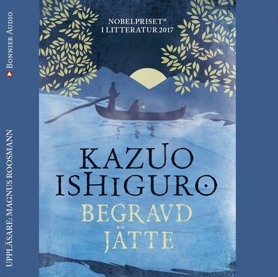 Cover for Kazuo Ishiguro · Begravd jätte (Audiobook (MP3)) (2017)