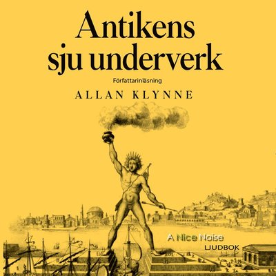 Cover for Allan Klynne · Antikens sju underverk (CD) (2019)