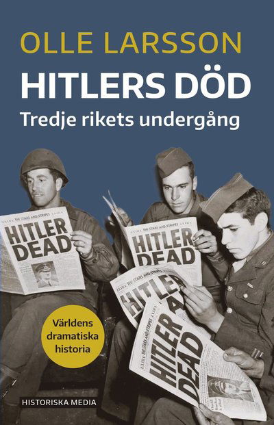 Cover for Olle Larsson · Hitlers död : Tredje rikets undergång (Taschenbuch) (2025)