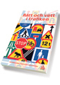 Cover for Rätt och vett i trafiken : (Bog) (2012)