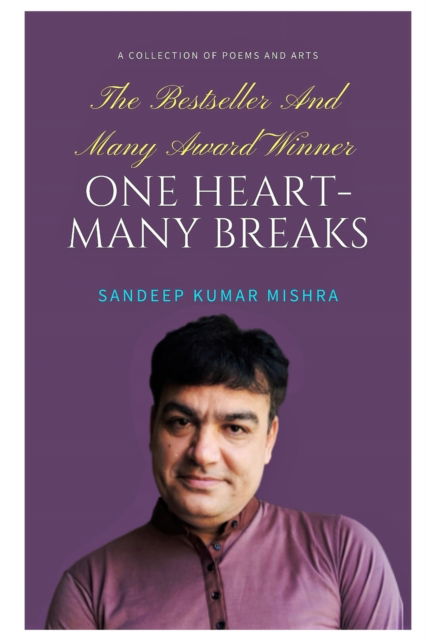 Cover for Sandeep  Kumar Mishra · One Heart- Many Breaks (Paperback Book) (2020)