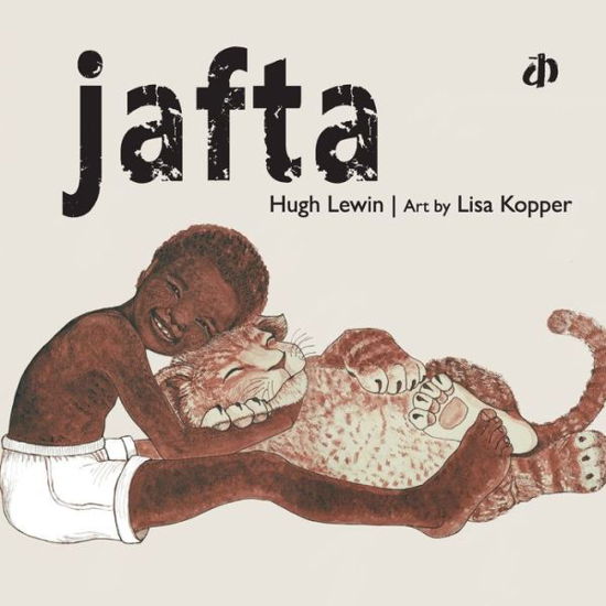 Cover for Hugh Lewin · Jafta* (Paperback Book) (2015)