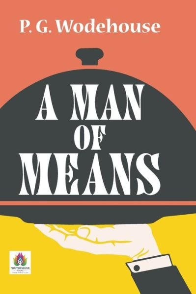 Cover for P G Wodehouse · A Man of Means (Paperback Bog) (2021)