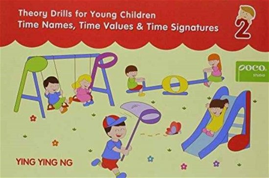 Cover for Ying Ying Ng · Poco Theory Drills Time Names Values (N/A) (2016)
