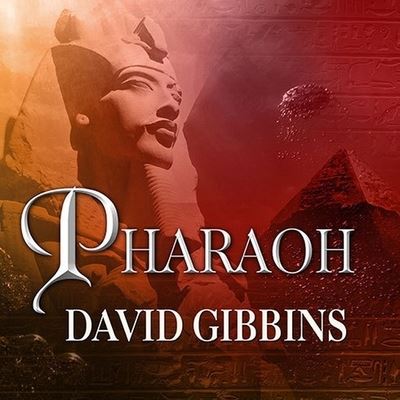 Cover for David Gibbins · Pharaoh (CD) (2015)