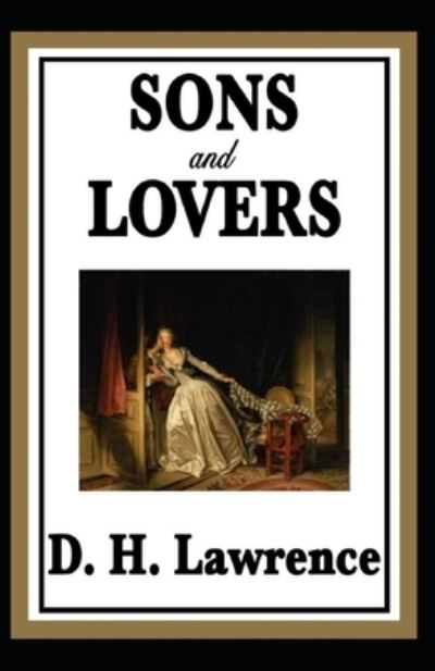 Cover for David Herbert Lawrence · Sons and Lovers Annotated (Paperback Book) (2021)