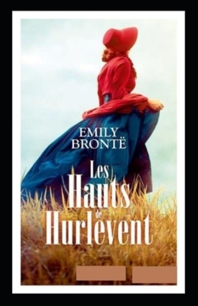 Cover for Emily Bronte · Les Hauts de Hurle-vent Annote (Pocketbok) (2021)
