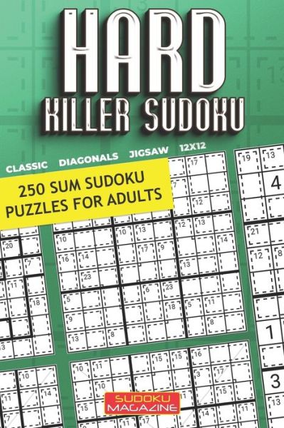 Hard Killer Sudoku - Sudoku Magazine - Books - Independently Published - 9798581026373 - December 13, 2020