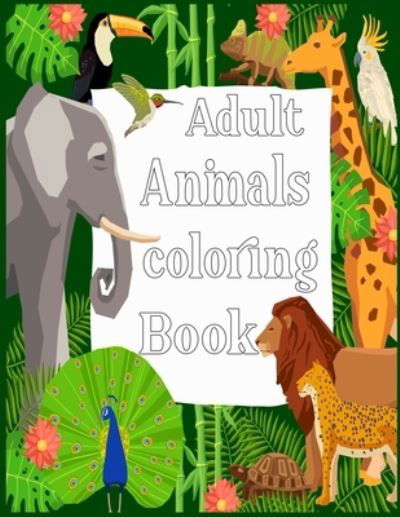 Cover for Nr Grate Press · Adult Animals Coloring Book (Paperback Bog) (2021)