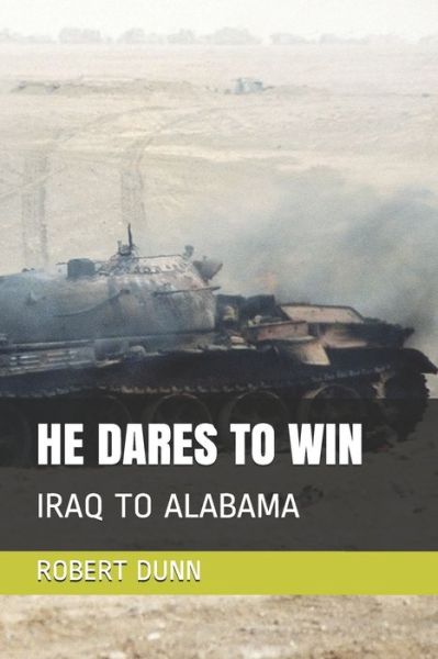 Cover for Robert Dunn · He Dares to Win (Paperback Book) (2020)