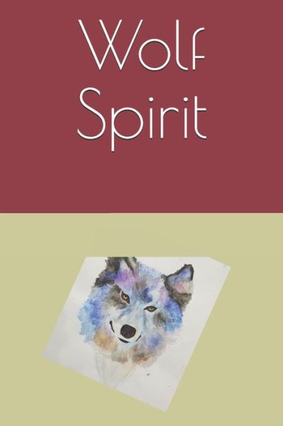 Cover for H a Ainia · Wolf Spirit (Paperback Book) (2020)