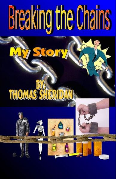 Cover for Thomas Sheridan · Breaking the Chains (Paperback Book) (2020)