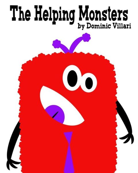 Cover for Dominic Villari · The Helping Monsters (Paperback Book) (2020)