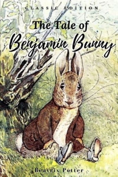 Cover for Beatrix Potter · The Tale of Benjamin Bunny (Paperback Book) (2021)