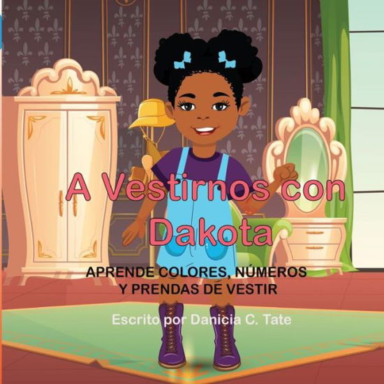 Cover for Dakota Glanville · A Vestirnos con Dakota (Paperback Book) (2021)