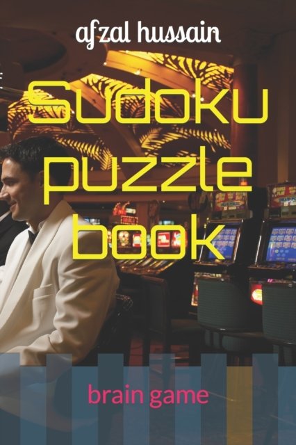 Cover for Afzal Hussain · Sudoku puzzle book: brain game (Paperback Bog) (2022)