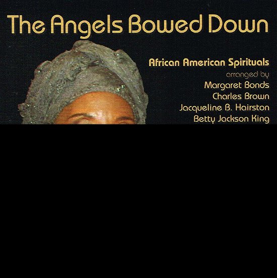 Cover for Bonds / Rhodes / Picasso Ensemble · Angels Bowed Down (CD) (2019)