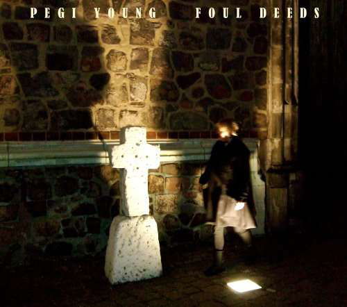 Cover for Pegi Young · Foul Deeds (DVD) [Limited edition] (2010)
