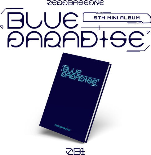 Cover for Zerobaseone · Blue Paradise (Płyta CD/Gadżety) [Int. Seek edition] (2025)