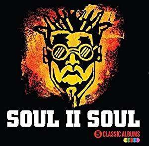 Cover for Soul Ii Soul · 5 Classic Albums (CD) [Box set] (2018)