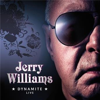 Cover for Jerry Williams · Dynamite Live (CD) (2009)