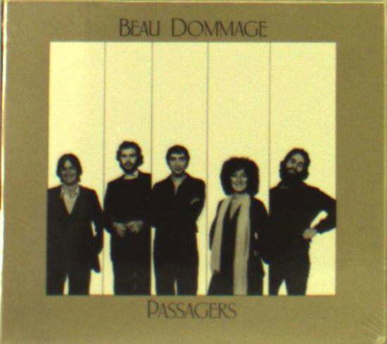 Cover for Beau Dommage · Passagers 1977 (CD) (2018)