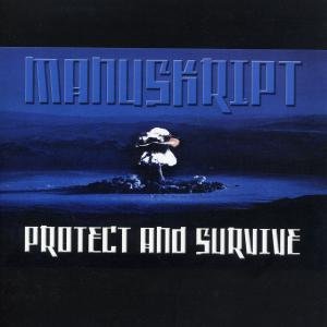 Cover for Manuskript · Protect and Survive (CD) (2006)
