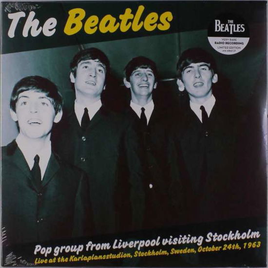 Cover for Beatles the · Pop Group from Liverpool Visiting Stockholm (LP) (2018)