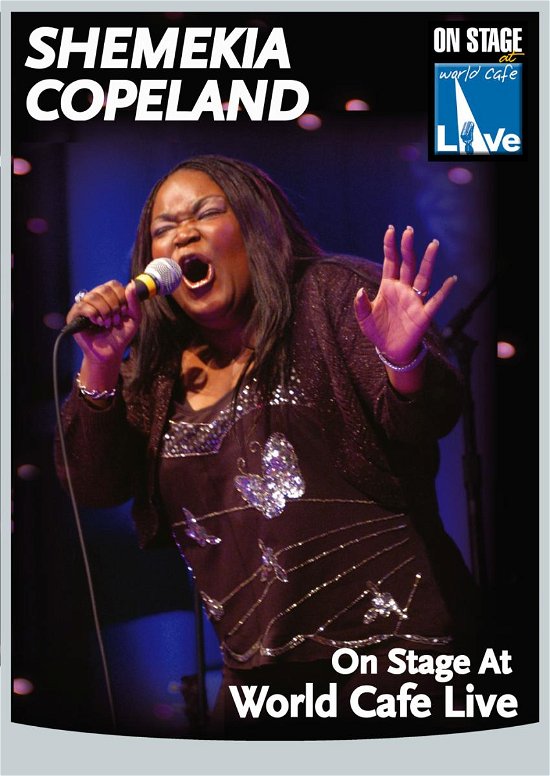 Cover for Shemekia Copeland · On Stage At World Cafe Live (DVD) (2007)