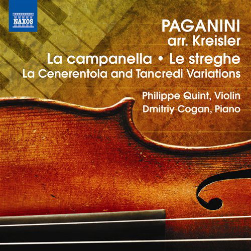 La Campanella / Le Streghe / La Conerentola - Paganini / Quint / Cogan - Musique - NAXOS - 0747313070374 - 31 août 2010