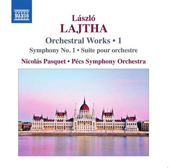 Cover for Lajtha / Pecs Symphony Orchestra / Pasquet · Lajtha: Orchestral Works 1 (CD) (2016)
