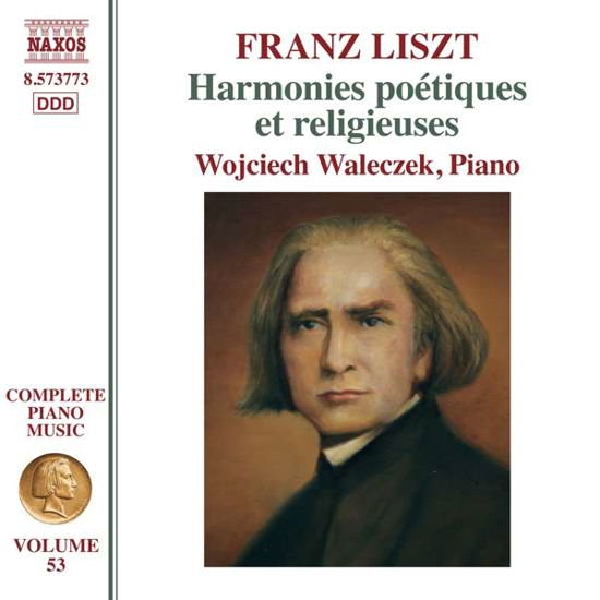 Franz Liszt: Complete Piano Music. Vol. 53 - Harmonies Poetiques Et Religieuses - Wolciech Waleczek - Musik - NAXOS - 0747313377374 - 9. august 2019