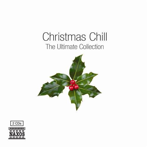 Christmas Chill - Bach - Music - NAXOS - 0747313801374 - December 16, 2008