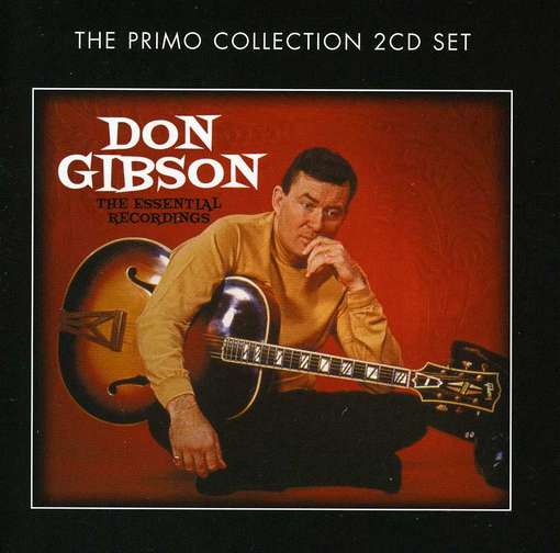 The Essential Recordings - Don Gibson - Musik - PRIMO - 0805520091374 - 6 augusti 2012